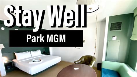 park mgm king stay well.